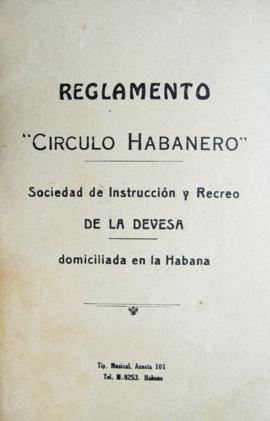 Regulamento xeral da sociedade "Círculo Habanero de los naturales de La Devesa"