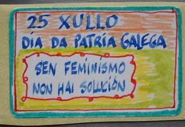 25 de xullo. Día da patria galega. Sen feminismo non hai solución