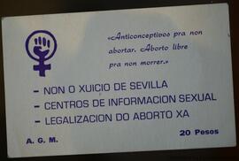 Anticonceptivos para non abortar. Aborto libre para non morrer. 20 pesos