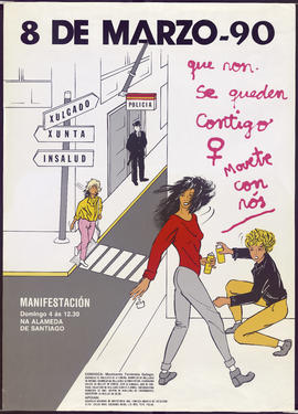 8 de marzo. Que non se queden contigo. Movete con nós