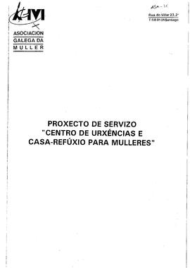 Proxecto de servizo "Centro de urxéncias e cas refuxio para mulleres