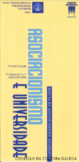 Asociacionismo e universidade. Mostra do asociacionismo estudiantil. Pazo de Fonseca 21-24 marzo de 1994