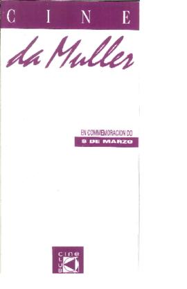 Cine da muller en conmemoración do 8 de marzo [textos de Ana Fernández]