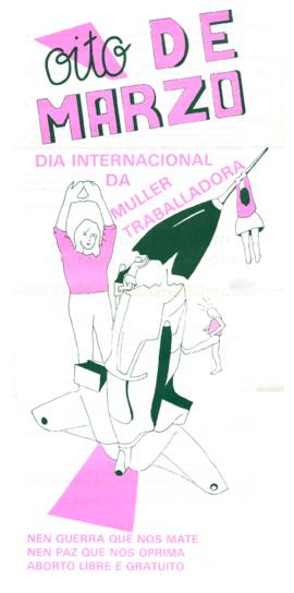 oito de marzo día internacional da muller traballadora. Nen guerra que nos mate nen paz que nos oprima. Aborto libre e gratuito