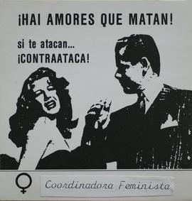 ¡Hai amores que matan!. Si te atacan ¡contraataca!