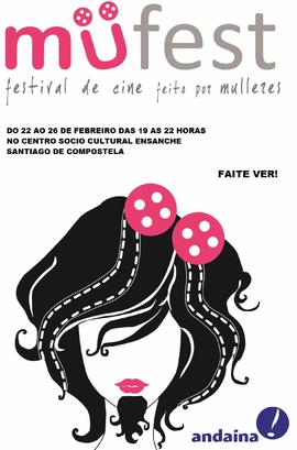 2º MUFEST. Festival de cine feito por mulleres. Faite ver!