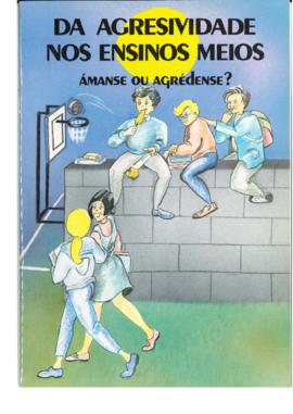 Da agresividade nos ensinos meios. Ámanse ou agrédense?