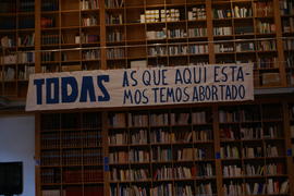 TODAS AS QUE AQUÍ ESTA-MOS TEMOS ABORTADO