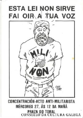 Esta lei non sirve. Fai oir a túa voz. Concentración acto antimilitarista