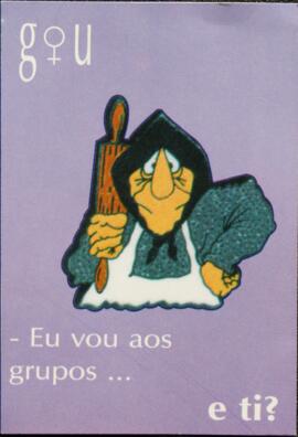 Eu vou a os grupos, e ti?